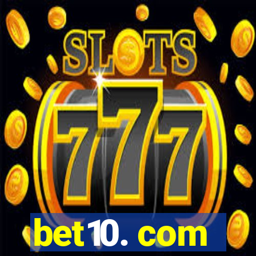 bet10. com